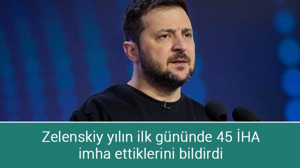 MHP Sinan Ateş suikastında ismi geçen yönetim kurulu üyesini listeden çıkardı / Zelenskiy yılın ilk gününde 45 İHA imha ettiklerini bildirdi